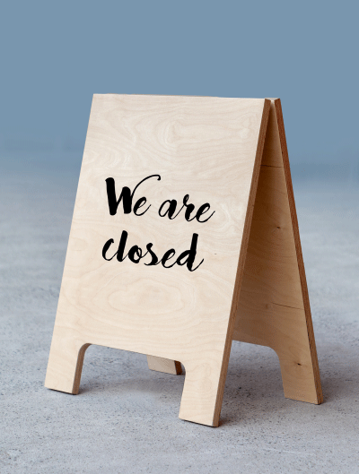 We are closed sign